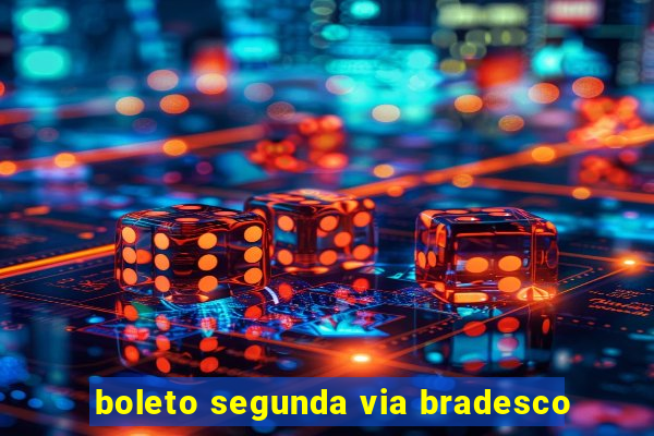 boleto segunda via bradesco