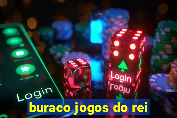 buraco jogos do rei