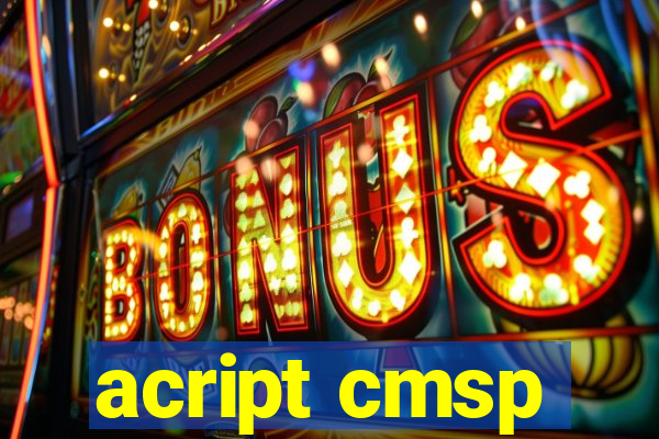 acript cmsp