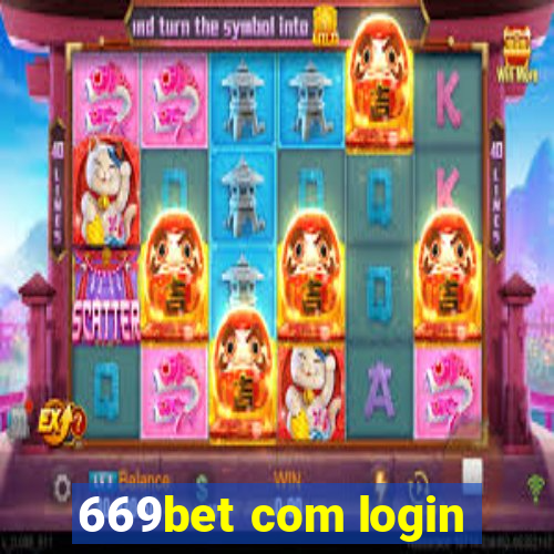 669bet com login