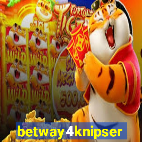 betway4knipser