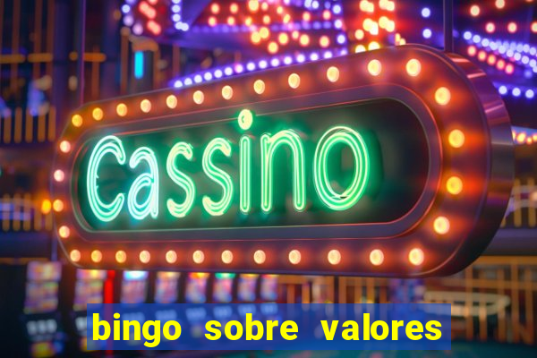 bingo sobre valores para imprimir