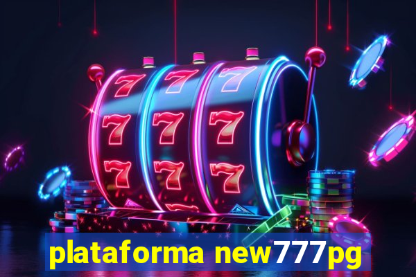 plataforma new777pg
