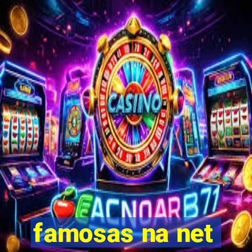 famosas na net