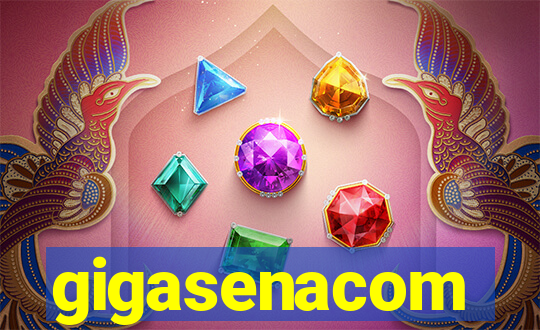 gigasenacom
