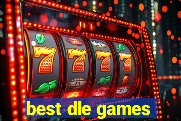 best dle games