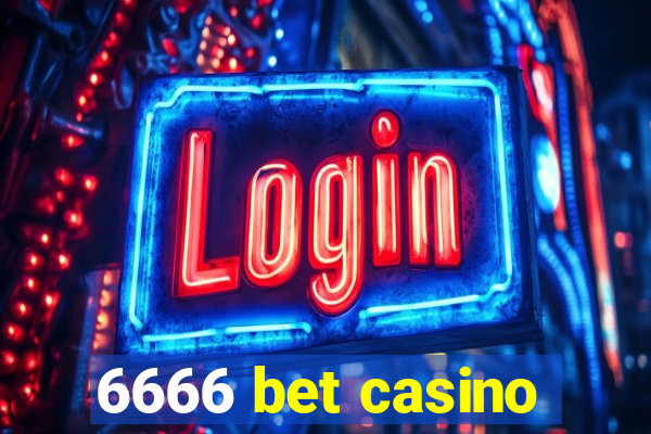 6666 bet casino