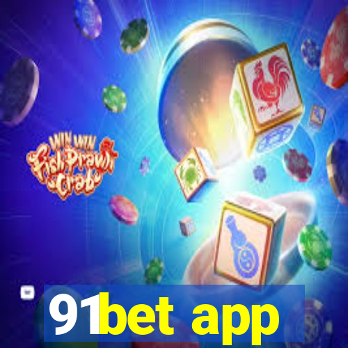 91bet app