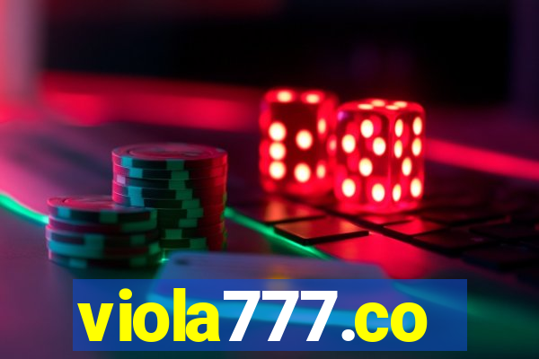 viola777.co