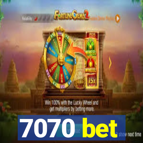 7070 bet