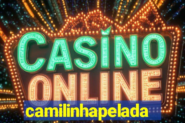 camilinhapelada