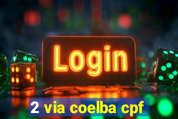 2 via coelba cpf