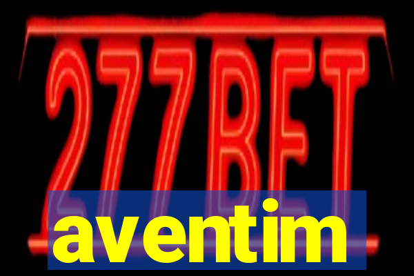 aventim