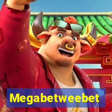 Megabetweebet