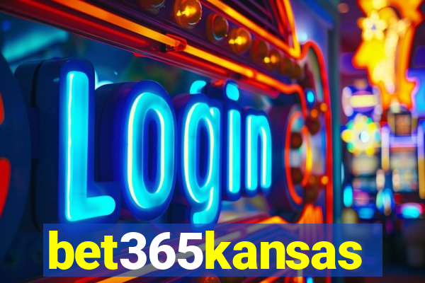 bet365kansas