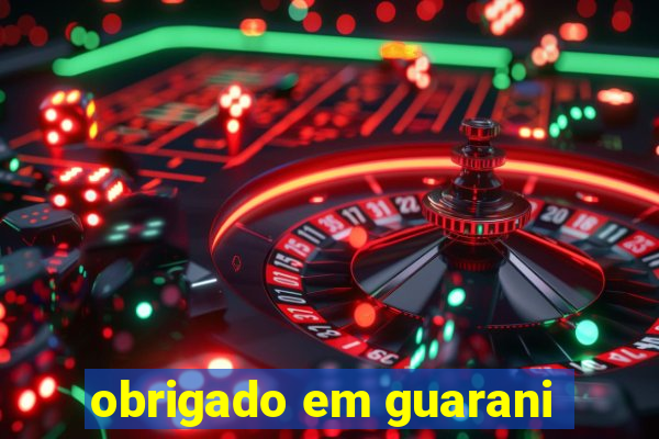 obrigado em guarani