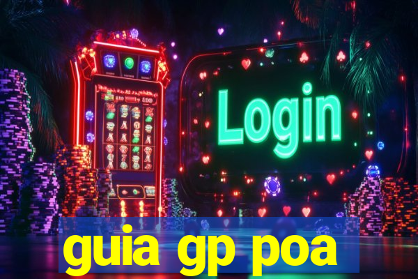 guia gp poa