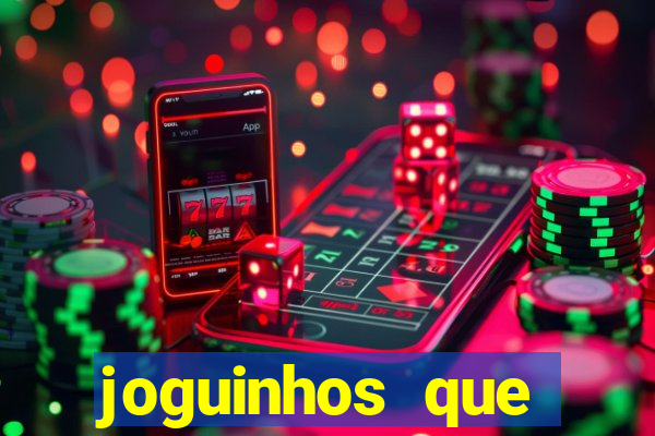 joguinhos que realmente pagam