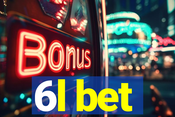 6l bet