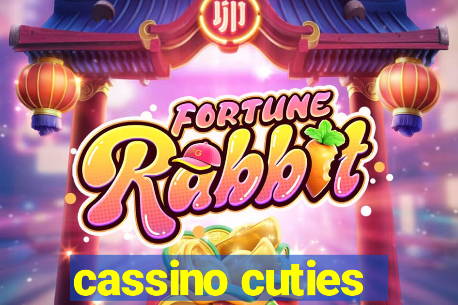 cassino cuties