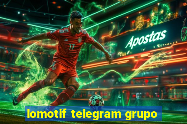 lomotif telegram grupo