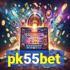pk55bet