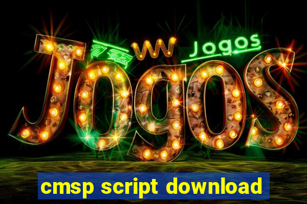 cmsp script download