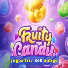 jogos friv 360 antigo