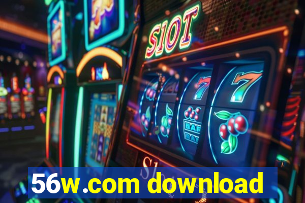 56w.com download