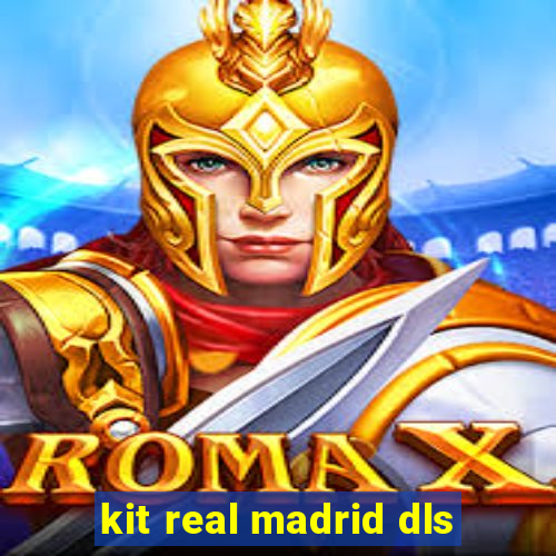 kit real madrid dls