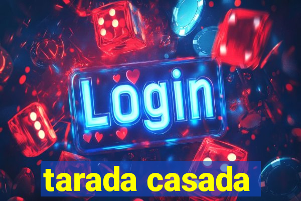 tarada casada