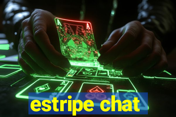 estripe chat