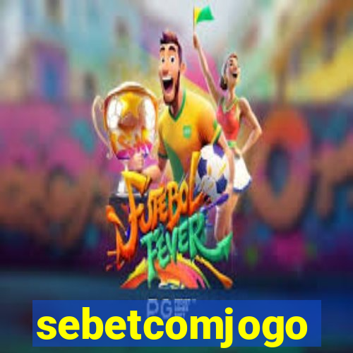 sebetcomjogo
