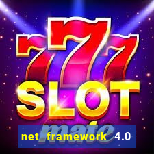 net framework 4.0 v 30319 windows 7