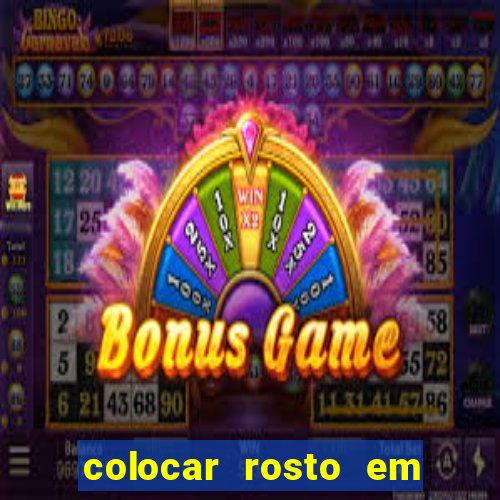colocar rosto em outro corpo montagem online