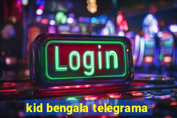 kid bengala telegrama