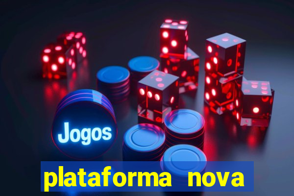 plataforma nova deposito minimo 1 real