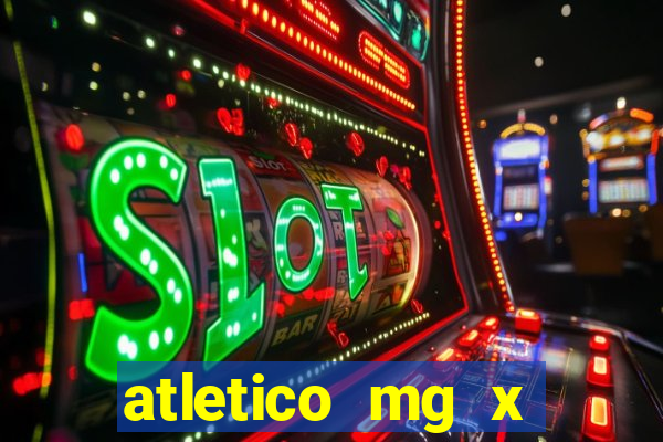 atletico mg x botafogo futemax