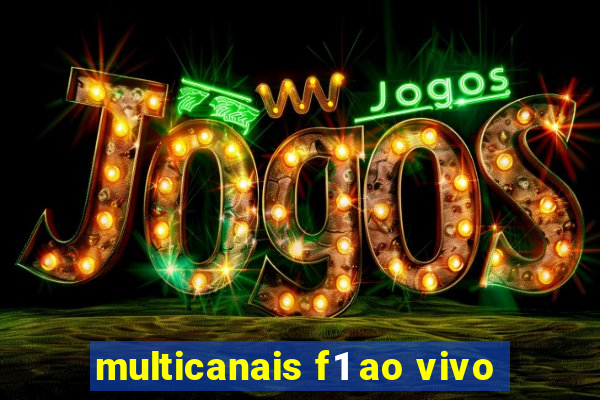 multicanais f1 ao vivo