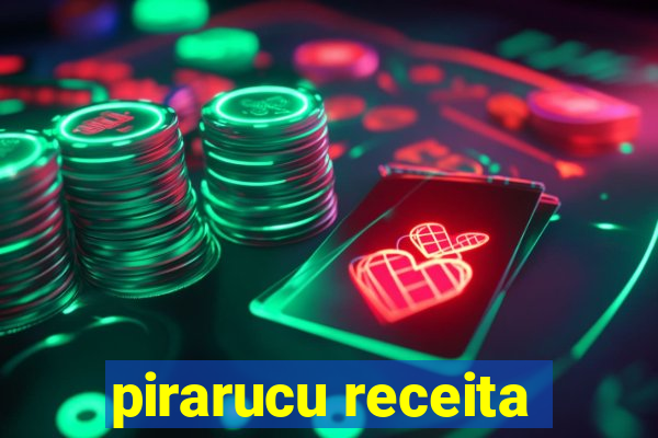 pirarucu receita