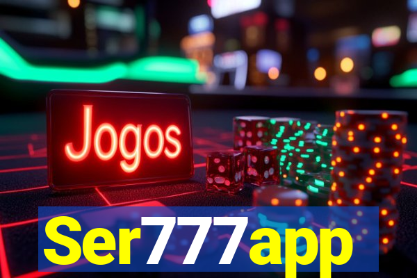 Ser777app