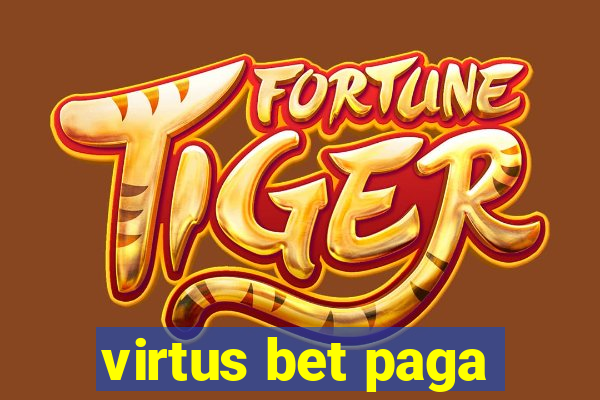virtus bet paga