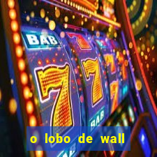 o lobo de wall street megaflix