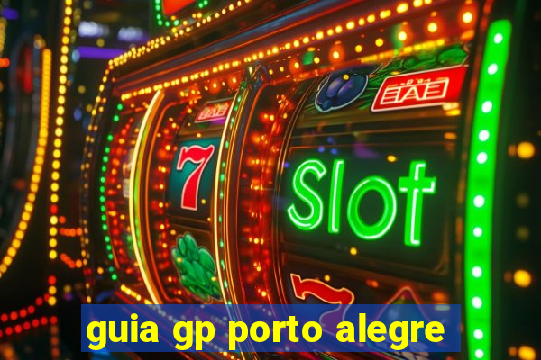 guia gp porto alegre