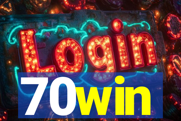 70win
