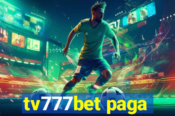 tv777bet paga