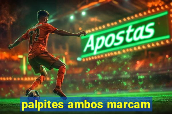 palpites ambos marcam