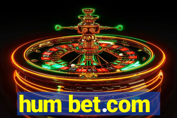 hum bet.com