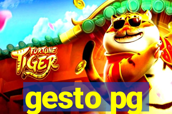 gesto pg