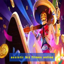 assistir biz filmes online